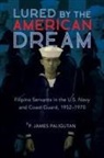 P. James Paligutan - Lured By the American Dream