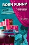 Tom McCaffrey - Born Funny