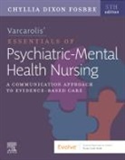 Chyllia D Fosbre, Chyllia D Fosbre - Varcarolis' Essentials of Psychiatric Mental Health Nursing
