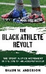 Shaun M. Anderson - Black Athlete Revolt