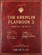 Heather A. Conley, Heather A. Ruy Conley, Conley Heather A., Donatienne Ruy - Kremlin Playbook 3