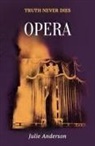 Julie Anderson - Opera