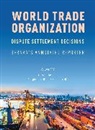 Mark Nguyen, Mark Nguyen, Nguyen Mark - Wto Dispute Settlement Decisions: Bernan''s Annotated Reporter