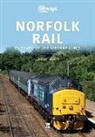 Chris Boon, Boon Chris - Norfolk Rail: 25 Years of the Wherry Lines