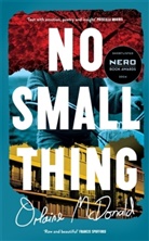 Orlaine McDonald, ORLAINE MCDONALD - No Small Thing