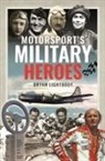 Lightbody Bryan, Bryan Lightbody - Motorsport's Military Heroes
