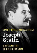 Alla Hurska, David R. Marples, David R. Hurska Marples, Marples David R. - Joseph Stalin A Reference Guide to His Life and Works