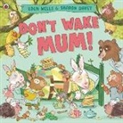 Eden Wells, WELLS EDEN, Sharon Davey - Don't Wake Mum!
