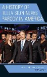 Curt Hersey - History of Television News Parody in America