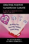 Maureen Connolly, Maureen Davis Connolly, Connolly Maureen, Jonathan Ryan Davis - Creating Positive Classroom Climate