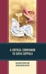 Christopher Booth, Naaman Wood, Naaman Booth Wood, Naaman K. Wood - Critical Companion to Sofia Coppola