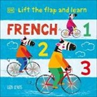 Liza Lewis, LEWIS LIZA - Lift the Flap and Learn: French 1,2,3