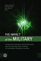 Stephen Pickard, Michael Welker, John Witte, John Jr. Witte - The Impact of the Military