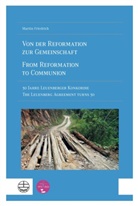 Martin Friedrich - Von der Reformation zur Gemeinschaft / From Reformation to Communion