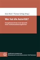 Ilona Nord, Schlag, Thomas Schlag - Wer hat die Autorität?