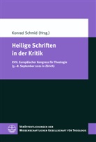 Konrad Schmid - Heilige Schriften in der Kritik