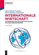 Simon Martin Neumair, Dieter Matthew Schlesinger - Internationale Wirtschaft