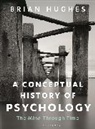 Brian Hughes, Hughes Brian - A Conceptual History of Psychology