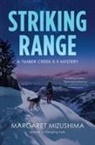 Margaret Mizushima - Striking Range
