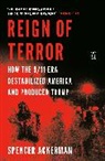 Spencer Ackerman - Reign of Terror