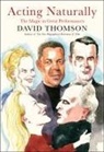 David Thomson - Acting Naturally
