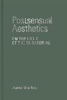 James Voorhies, Voorhies James - Postsensual Aesthetics
