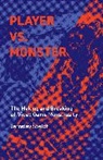 Jaroslav Svelch - Player vs. Monster