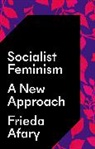 Frieda Afary - Socialist Feminism