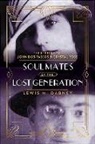 Lewis M Dabney, Lewis M. Dabney, Lewis M. Dabney III, Lewis M. Dabney Perl Iii, Jed Perl - Soul Mates of the Lost Generation