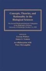Gereon Wolters - Concepts, Theories, and Rationality in the Biological Sciences