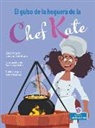 Laurie Friedman, Gal Weizman - El Guiso de la Hoguera de la Chef Kate (Chef Kate's Campfire Stew)