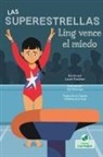 Laurie Friedman, Gal Weizman - Ling Vence El Miedo (Ling Gets It Right)