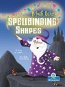 Amy Culliford, Shane Crampton - Spellbinding Shapes