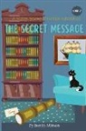 Justin Mitson - The Secret Message: A Minty, Snowy & Goldie Adventure