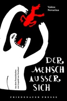 Valère Novarina, Leopold von Verschuer - Der Mensch außer sich
