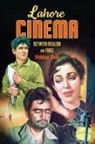 Iftikhar Dadi, Padma Kaimal, K. Sivaramakrishnan, Anand A Yang, Anand A. Yang - Lahore Cinema