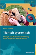Dorothea Dapper, Charlotte Darga - Tierisch systemisch