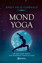 Birgit Feliz Carrasco - Mond-Yoga