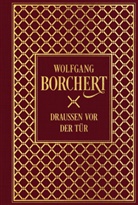 Wolfgang Borchert - Draußen vor der Tür