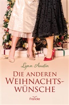 Lynn Austin, Austin  Lynn - Die anderen Weihnachtswünsche