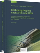 Klaus Ruhnke, Sönke Sievers, Dirk Simons - Rechnungslegung nach IFRS und HGB
