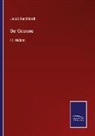 Jacob Burckhardt - Der Cicerone
