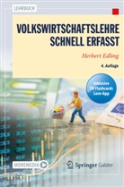 Herbert Edling - Volkswirtschaftslehre - Schnell erfasst, m. 1 Buch, m. 1 E-Book