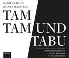 Daniela Dahn, Rainer Mausfeld, Markus Böker - Tamtam und Tabu, Audio-CD (Hörbuch)