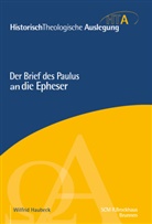 Wilfrid Haubeck, Haubeck  Wilfrid, Rainer Riesner - Der Brief des Paulus an die Epheser