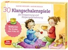 Nadine Mescher, Nadine Bougie - 30 Klangschalenspiele für Entspannung und Körperwahrnehmung