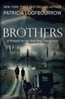 Patricia Loofbourrow - Brothers