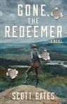 Scott Gates - Gone, The Redeemer