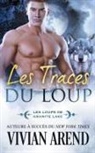 Vivian Arend - Les Traces du loup
