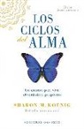 Sharon M. Koenig - Ciclos del Alma (Edición Décimo Aniversario), Los